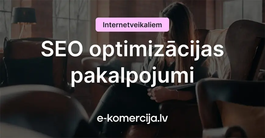 Biežākās kļūdas E-veikalu produktu aprakstos