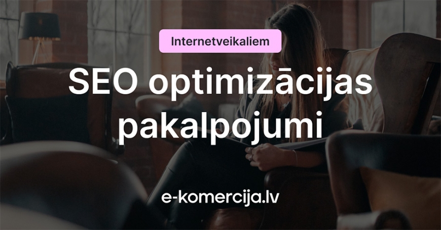Biežākās kļūdas E-veikalu produktu aprakstos