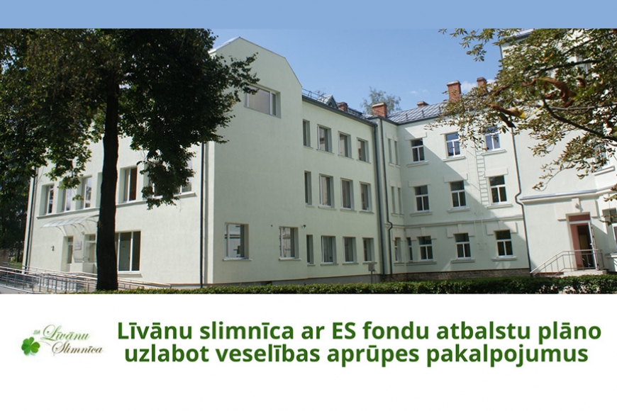 Līvānu slimnīca tiks modernizēta par Eiropas naudu (Latgale)
