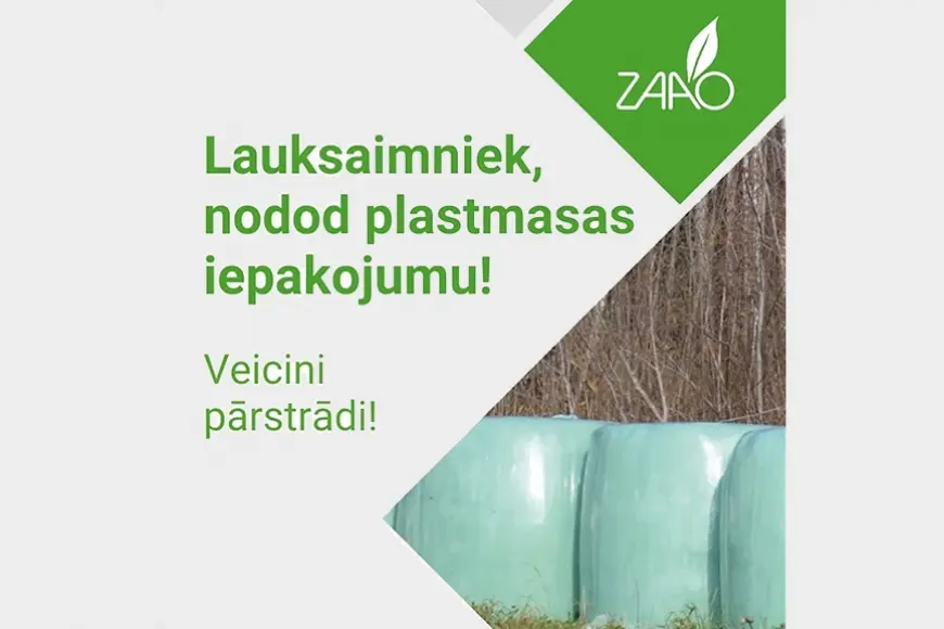 Nodod lauksaimniecības plastmasas iepakojumu un veicini pārstrādi