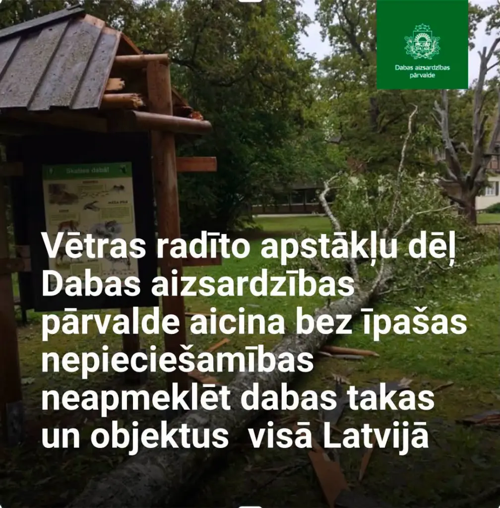 Dabas takas un objektus ieteicams pagaidām neapmeklēt