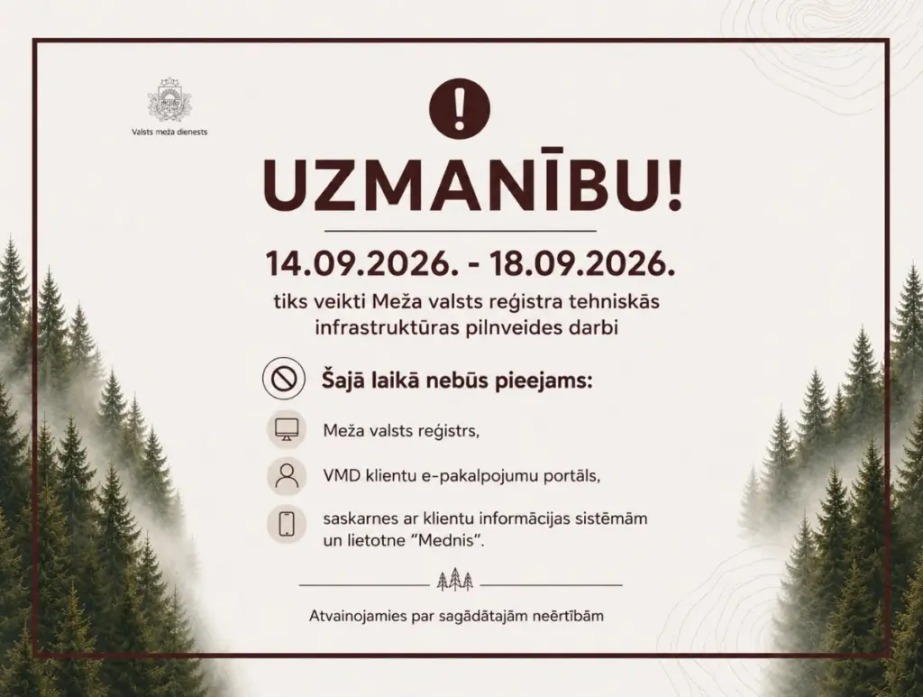 Meža valsts reģistrs un VMD e-pakalpojumu portāls uz laiku nebūs pieejams