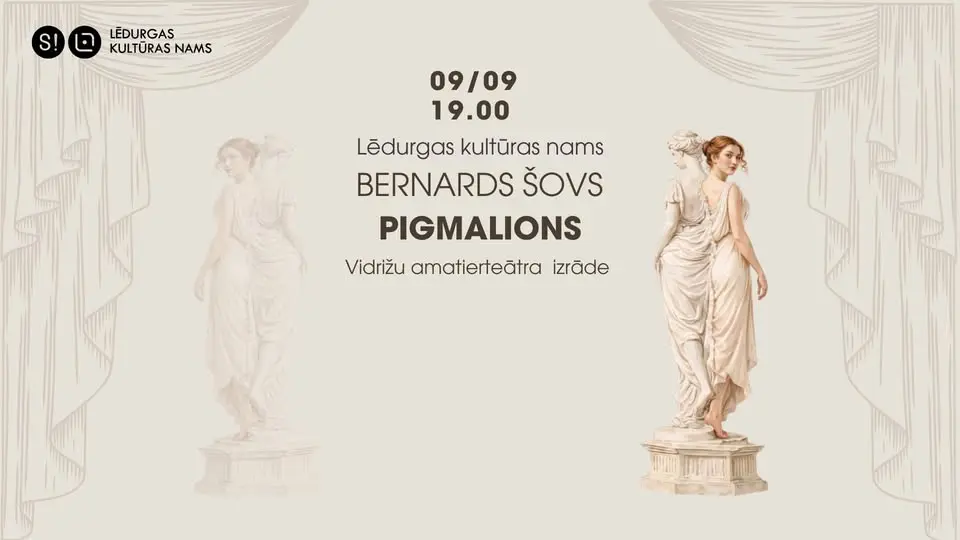 Bernarda Šova «Pigmalions»