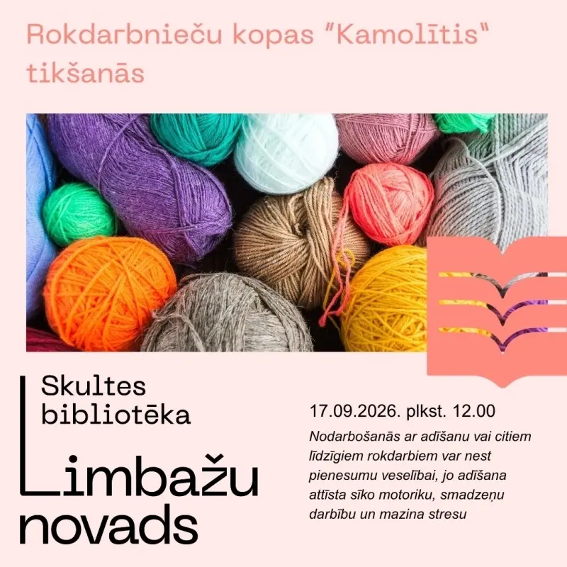 Rokdarbnieču kopas «Kamolītis» tikšanās