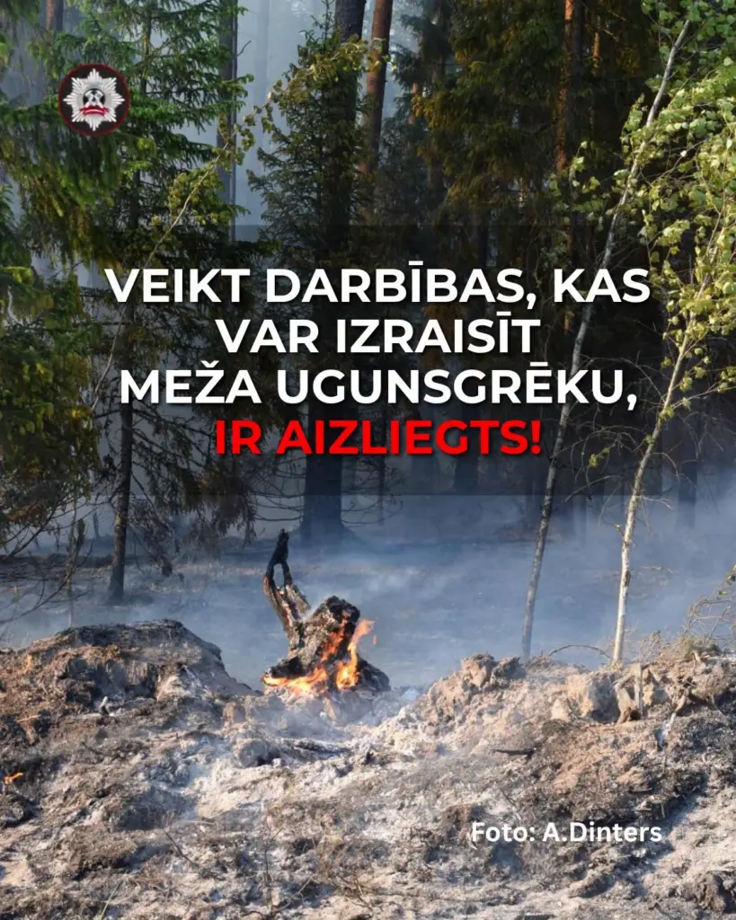 Turpinās meža ugunsnedrošais periods