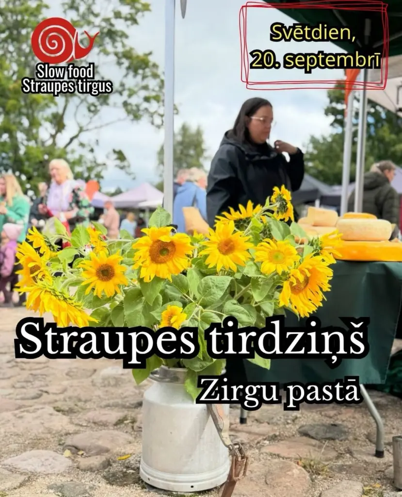 «Slow Food Straupe» zemnieku un mazo ražotāju tirdziņš