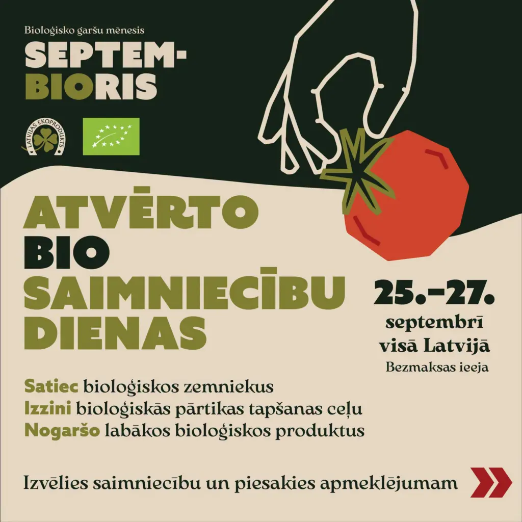 Atvērto BIO saimniecību dienas: iepazīstiet, nogaršojiet un atklājiet