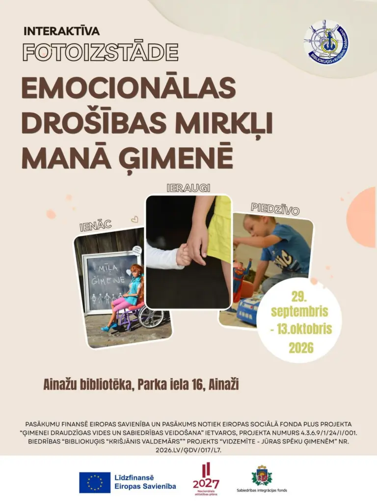 Emocionālas drošības mirkļi manā ģimenē