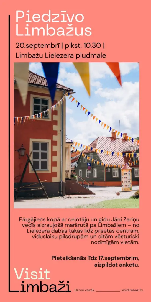 Piedzīvo Limbažus!