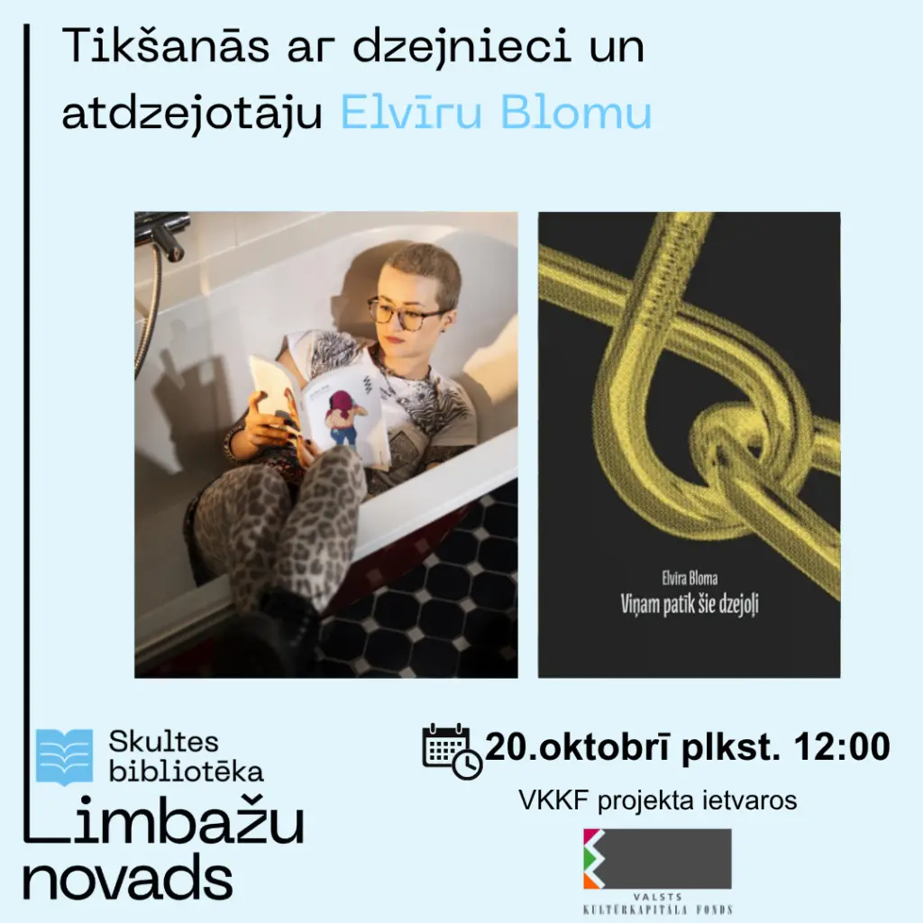 Tikšanās ar dzejnieci un atdzejotāju Elvīru Blomu