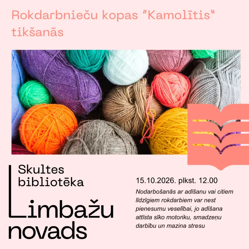 Rokdarbnieču kopas «Kamolītis» tikšanās